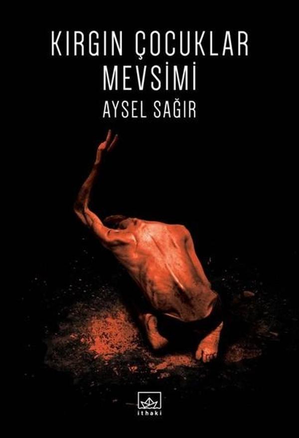 Kırgın Çocuklar Mevsimi - İthaki Yayınları - Image 1