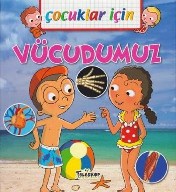 Çocuklar İçin-Vücudumuz - Teleskop Popüler Bilim - Image 1