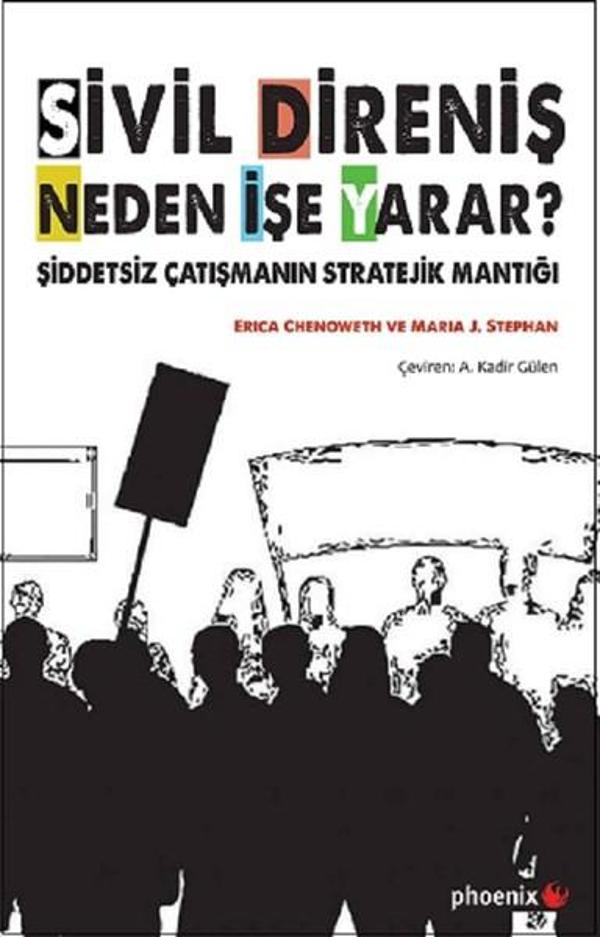 Sivil Direniş Neden İşe Yarar? - Phoenix - Image 1