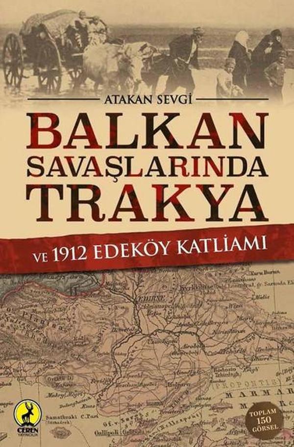 Balkan Savaşlarında Trakya ve 1912 Edeköy Katliamı - Ceren Yayınevi - Image 1