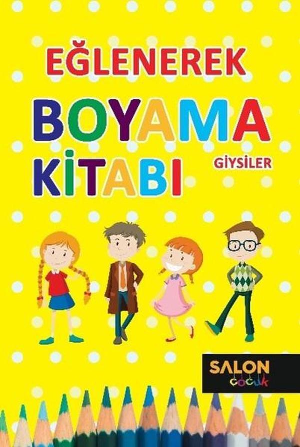 Eğlenerek Boyama Kitabı-Giysiler - Salon Yayınları - Image 1