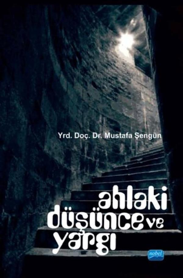 Ahlaki Düşünce ve Yargı - Nobel Akademik Yayıncılık - Image 1