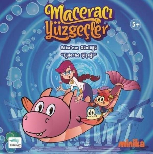 Maceracı Yüzgeçler-Bibanın Günlüğü Ejderha Çiçeği - Turkuvaz Çocuk - Image 1