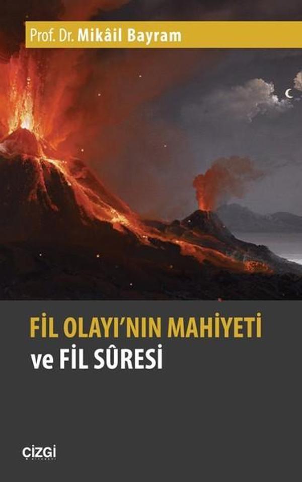 Fil Olayı'nın Mahiyeti ve Fil Suresi - Çizgi Kitabevi - Image 1