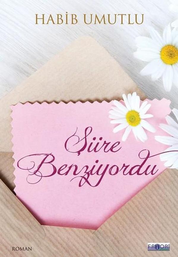 Şiire Benziyordu - Favori Yayınları - Image 1