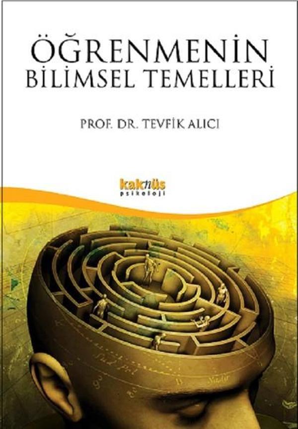 Öğrenmenin Bilimsel Temelleri - Kaknüs Yayınları - Image 1