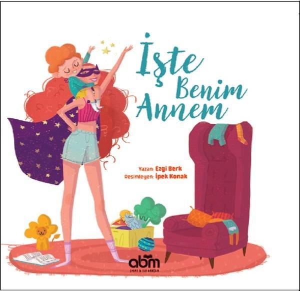 İşte Benim Annem - Abm Yayınevi - Image 1
