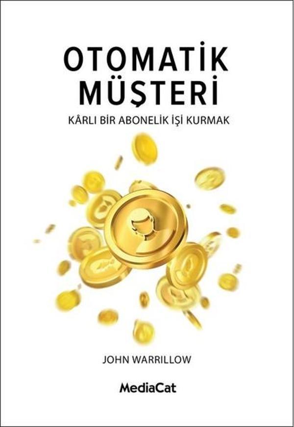 Otomatik Müşteri Karlı Bir Abonelik İşi Kurmak - MediaCat Yayıncılık - Image 1