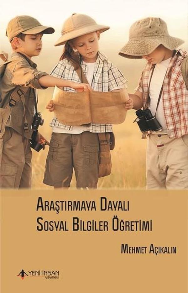 Araştırmaya Dayalı Sosyal Bilgiler Öğretimi - Yeni İnsan Yayınevi - Image 1