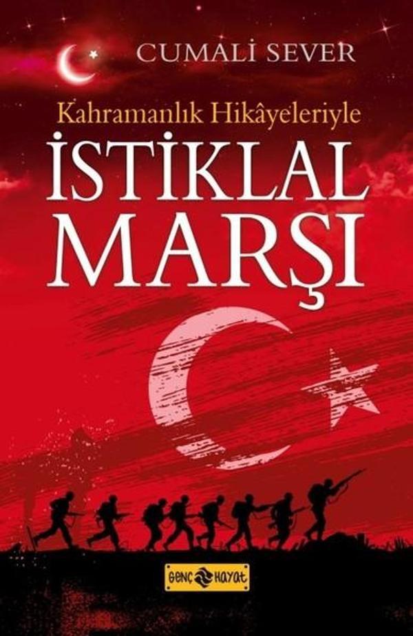 Kahramanlık Hikayeleriyle İstiklal Marşı - Genç Hayat - Image 1