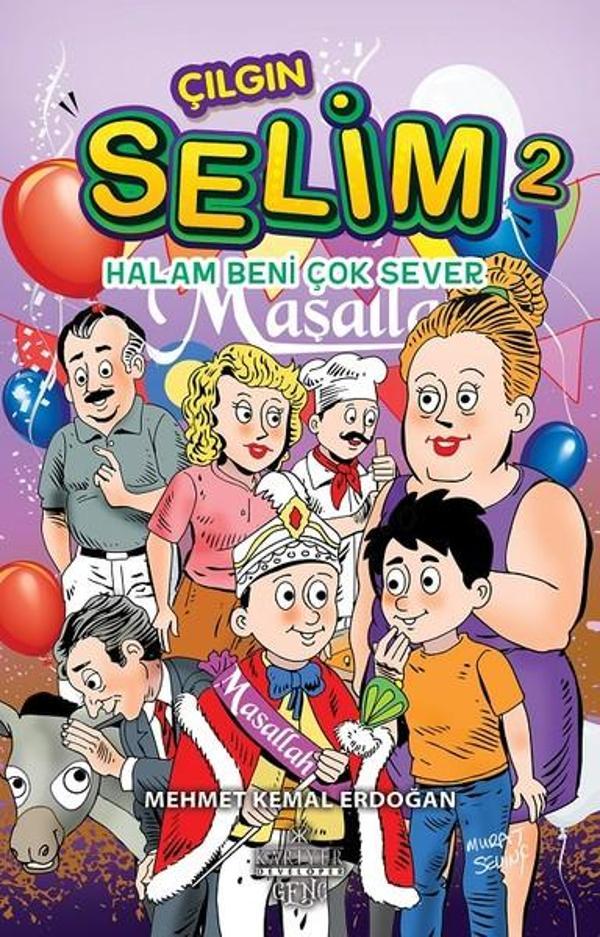 Çılgın Selim 2-Halam Beni Çok Sever - Kariyer Genç - Image 1
