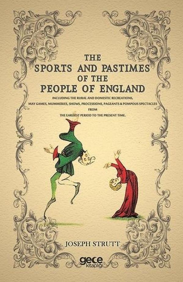 The Sports And Pastimes Of The People Of England - Gece Kitaplığı - Image 1