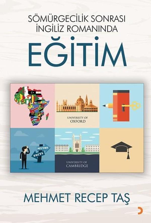 Sömürgecilik Sonrası İngiliz Romanında Eğitim - Cinius Yayınevi - Image 1