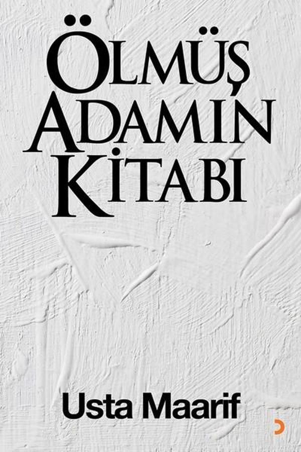 Ölmüş Adamın Kitabı - Cinius Yayınevi - Image 1