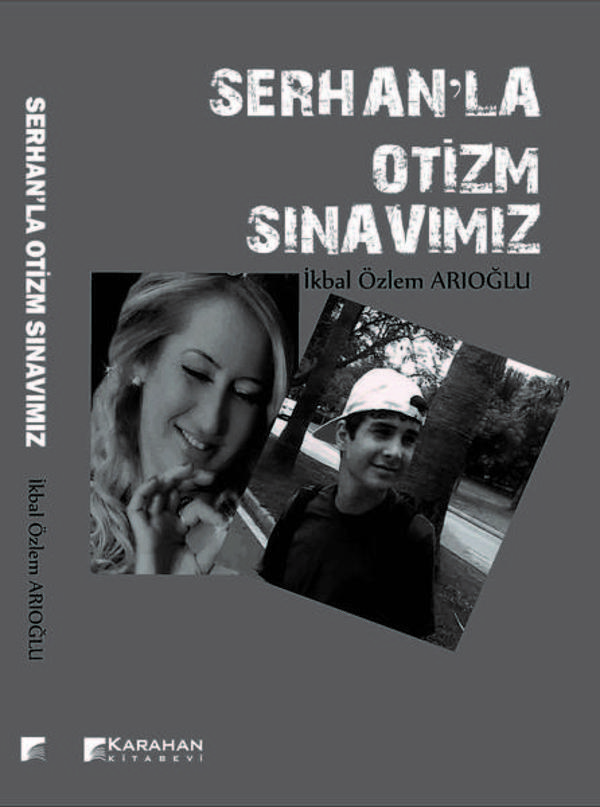 Serhan'la Otizm Sınavımız - Karahan Kitabevi - Image 1