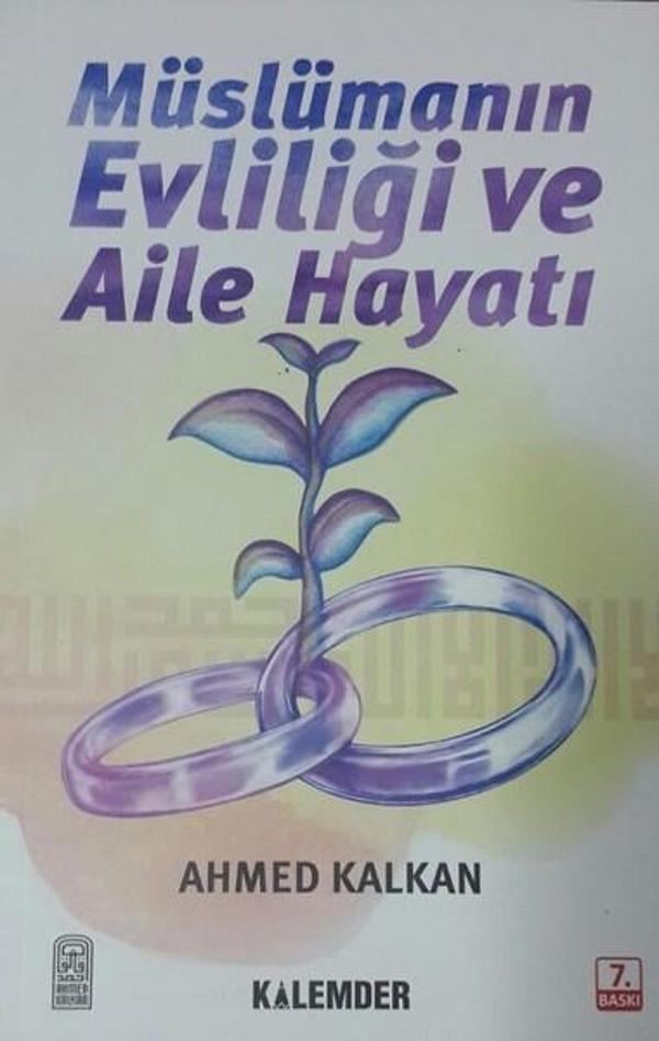 Müslümanın Evliliği ve Aile Hayatı - Kalemder - Image 1
