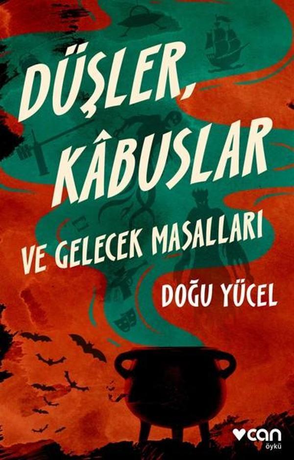 Düşler Kabuslar ve Gelecek Masalları - Can Yayınları - Image 1