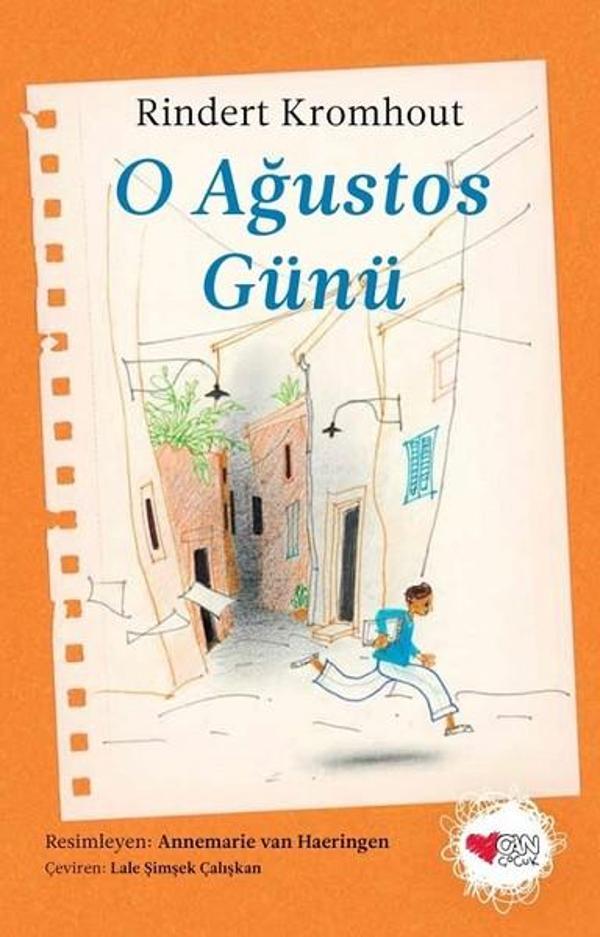 O Ağustos Günü - Can Çocuk Yayınları - Image 1
