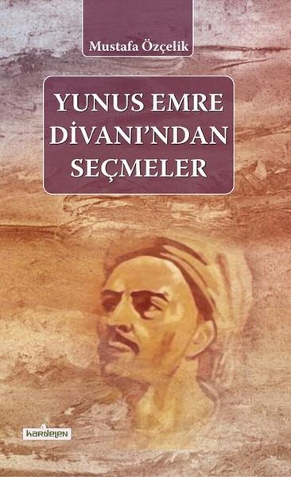 Yunus Emre Divanı'ndan Seçmeler - Kardelen Yayınları - Image 1