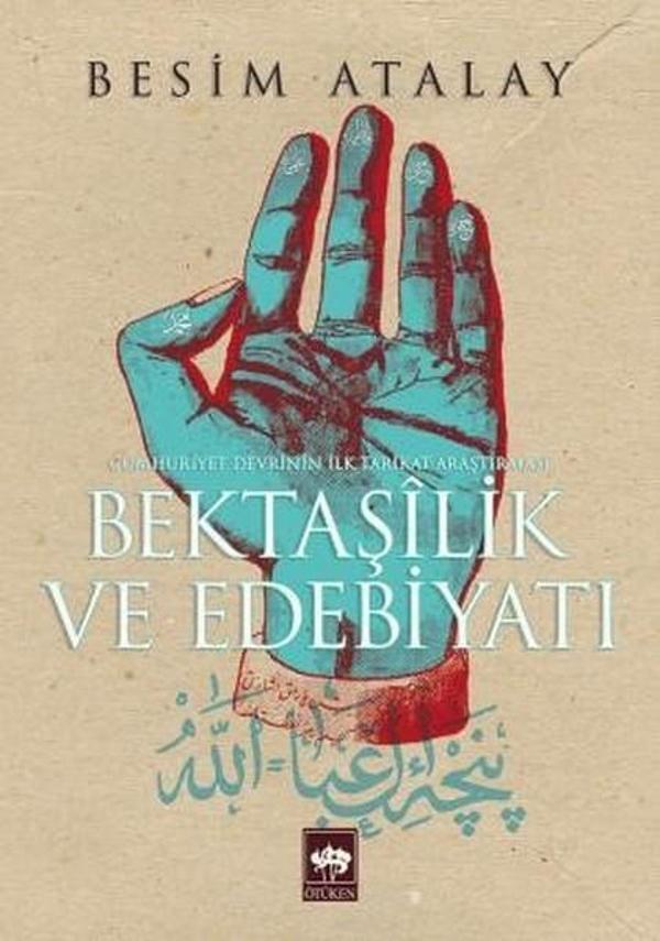 Bektaşilik ve Edebiyatı - Ötüken Neşriyat - Image 1