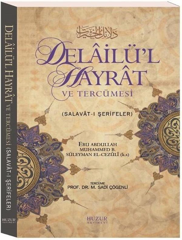 Delailü'l Hayrat ve Tercümesi-Küçük Boy - Huzur Yayınevi - Image 1