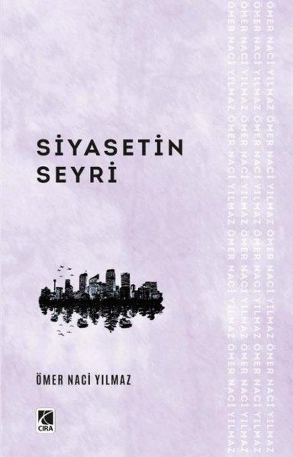 Siyasetin Seyri - Çıra Yayınları - Image 1
