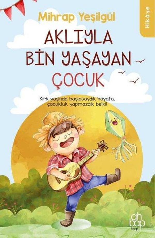 Aklıyla Bin Yaşayan Çocuk - Ahbap Kitap - Image 1