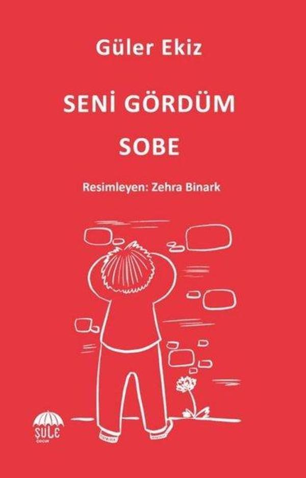 Seni Gördüm Sobe - Şule Yayınları - Image 1