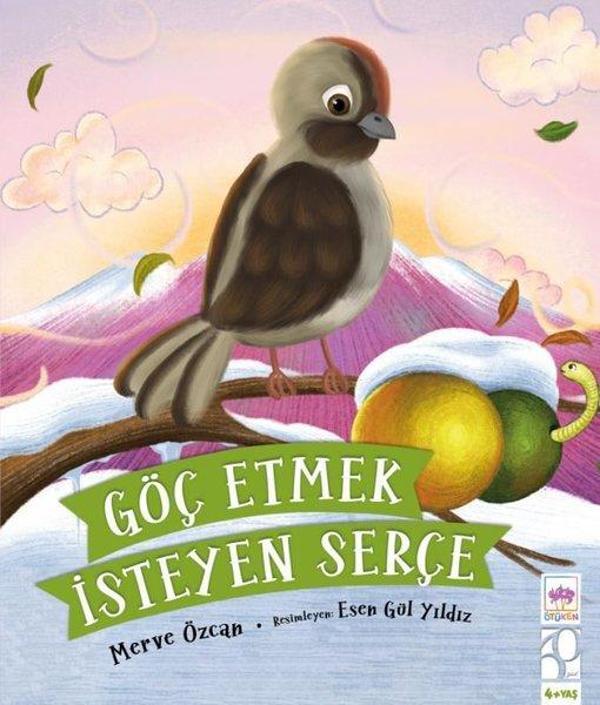 Göç Etmek İsteyen Serçe 4+ Yaş - Ötüken Neşriyat - Image 1