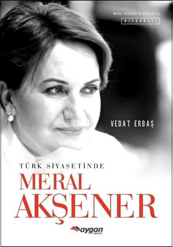 Türk Siyasetinde Meral Akşener - Aygan Yayıncılık - Image 1