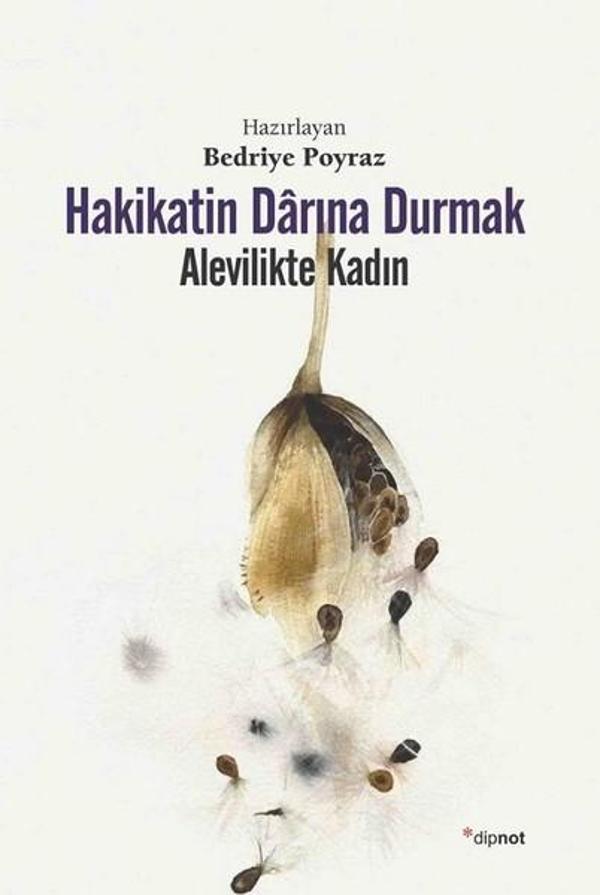 Hakikatin Darına Durmak-Alevilikte Kadın - Dipnot - Image 1