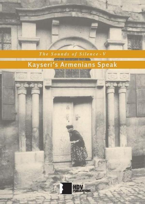 The Sounds of Silenve V-Kayseri's Armenians Speak - Hrant Dink Vakfı Yayınları - Image 1