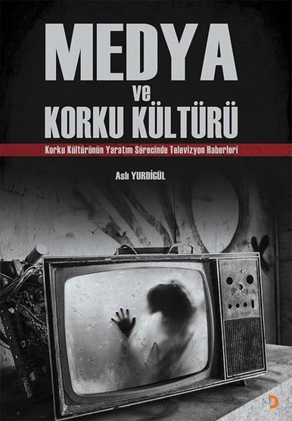 Medya ve Korku Kültürü - Cinius Yayınevi - Image 1