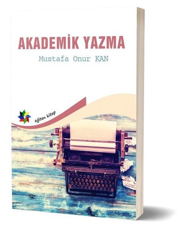 Eğiten Kitap Akademik Yazma - Eğiten Kitap - Image 1