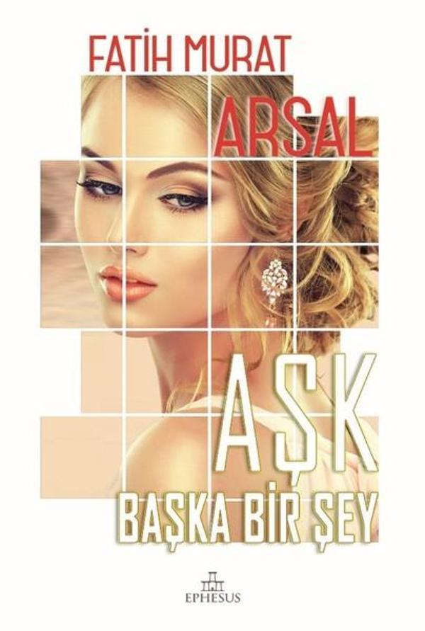 Aşk Başka Bir Şey - Ephesus Yayınları - Image 1