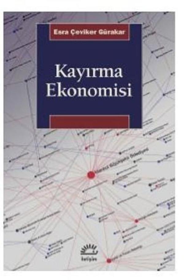 Kayırma Ekonomisi - İletişim Yayınları - Image 1