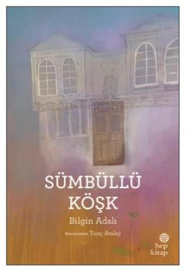 Sümbüllü Köşk - Hep Kitap - Image 1