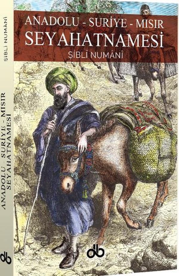Anadolu-Suriye-Mısır Seyahatnamesi - Dünya Bizim Kitaplığı - Image 1