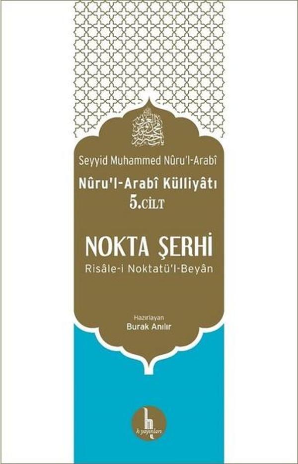 Nokta Şerhi Nuru'l-Arabi Külliyatı 5.Cilt - H Yayınları - Image 1