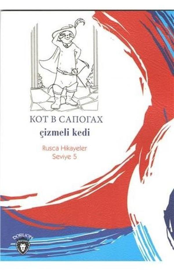 Çizmeli Kedi-Rusca Hikayeler Seviye 5 - Dorlion Yayınevi - Image 1