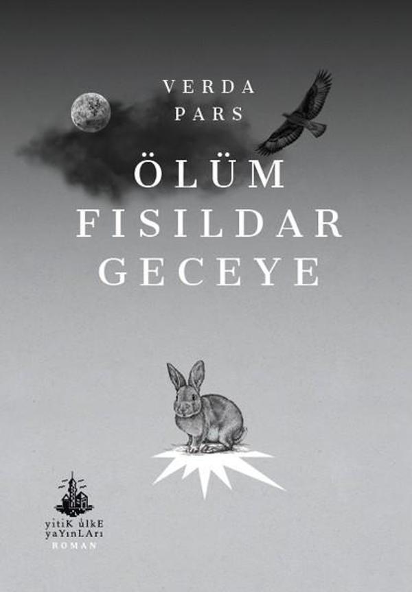 Ölüm Fısıldar Geceye - Yitik Ülke Yayınları - Image 1