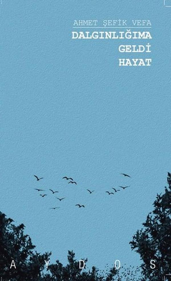 Dalgınlığıma Geldi Hayat - Aydos - Image 1
