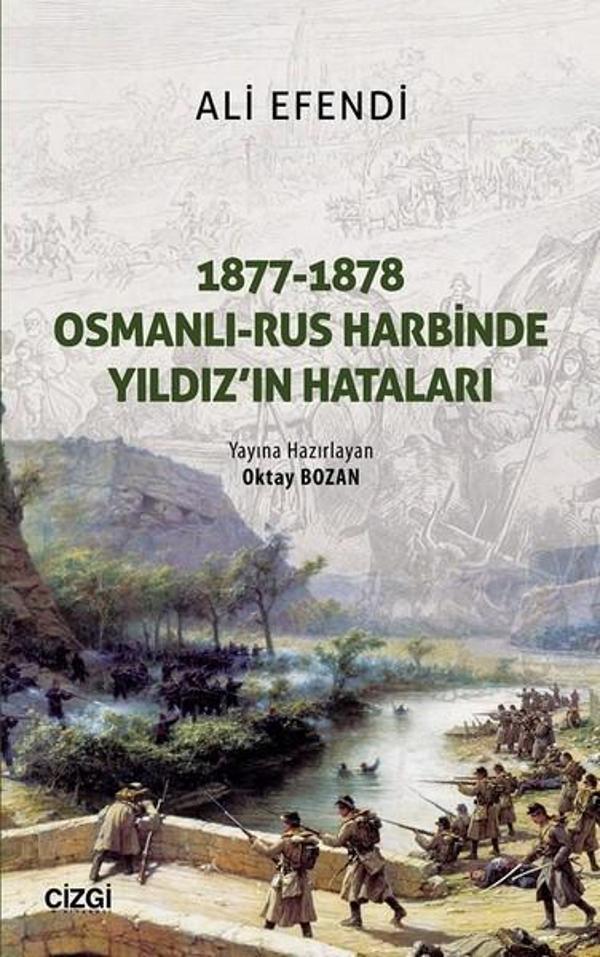 1877-1878 Osmanlı Rus Harbinde Yıldız'ın Hataları - Çizgi Kitabevi - Image 1