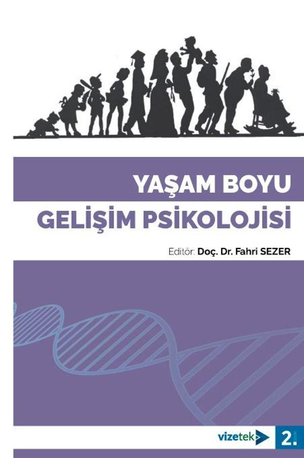 Yaşam Boyu Gelişim Psikolojisi - Vizetek Yayınları - Image 1
