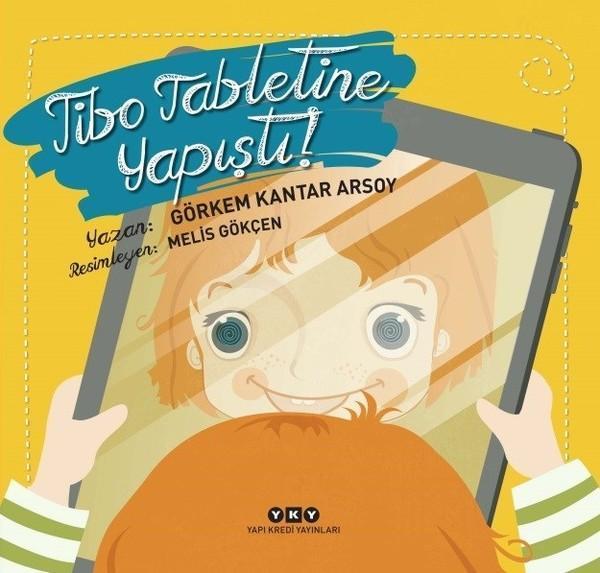 Tibo Tabletine Yapıştı! - Yapı Kredi Yayınları - Image 1