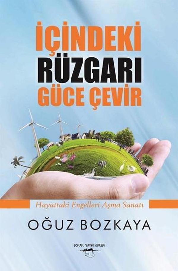 İçindeki Rüzgarı Güce Çevir - Sokak Kitapları Yayınları - Image 1