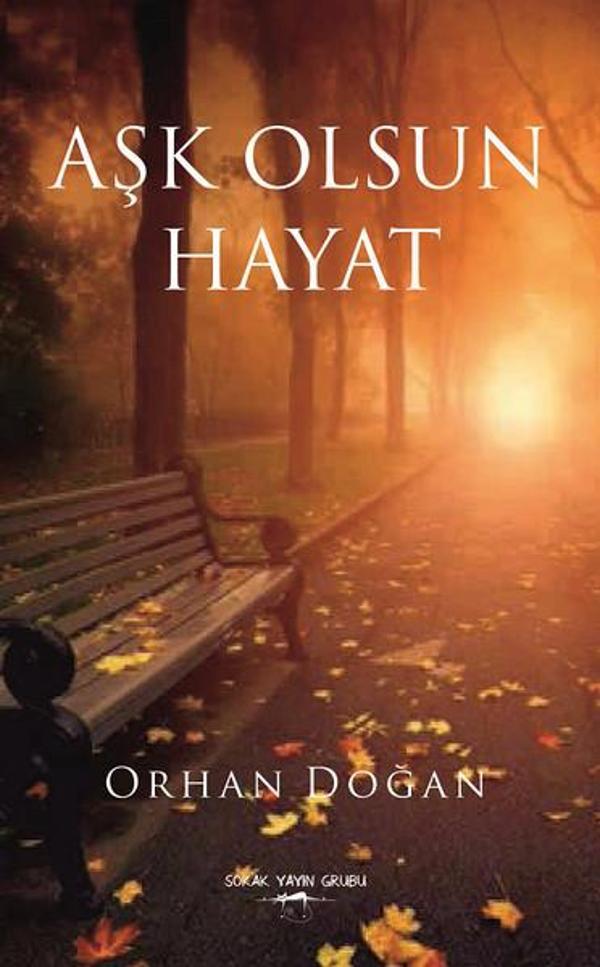 Aşk Olsun Hayat - Sokak Kitapları Yayınları - Image 1