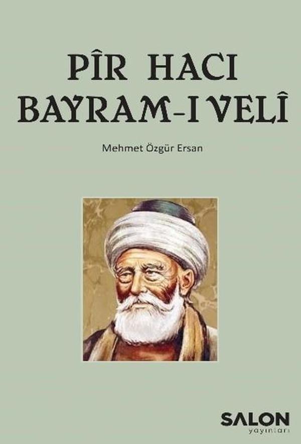Pir Hacı Bayram-ı Veli - Salon Yayınları - Image 1