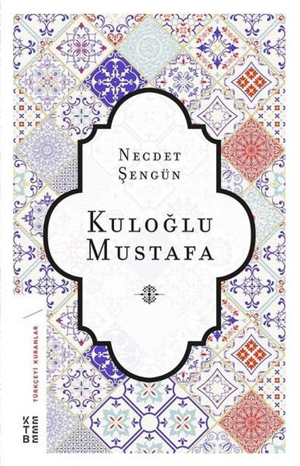 Kuloğlu Mustafa - Ketebe - Image 1