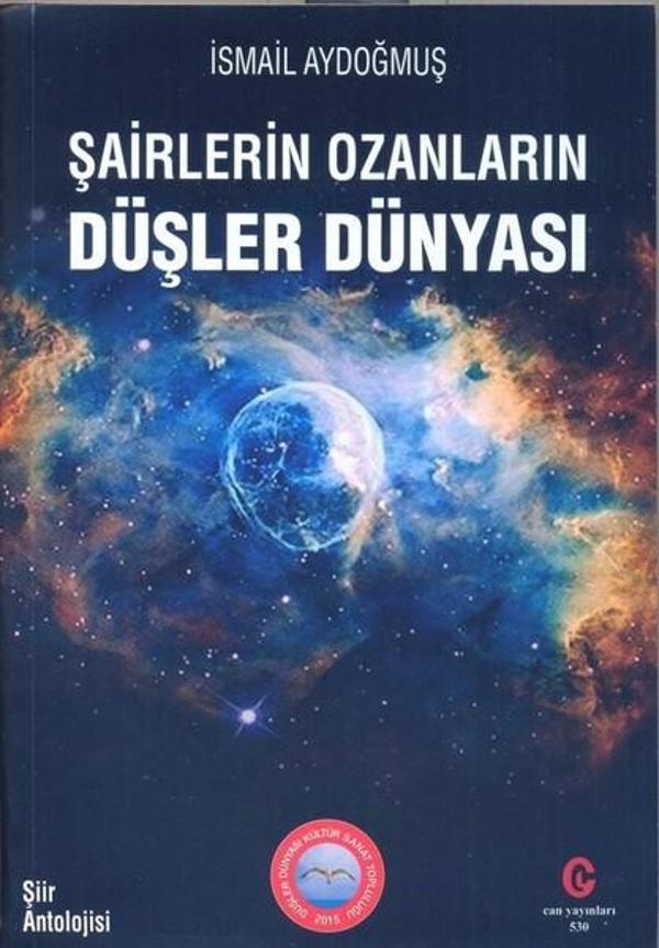 Şairlerin Ozanların Düşler Dünyası - Can Yayınları (Ali Adil Atalay) - Image 1